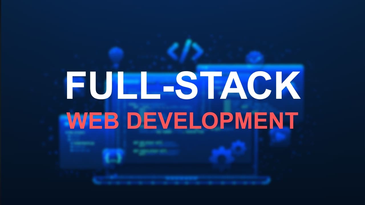 Full Stack Web Development Course